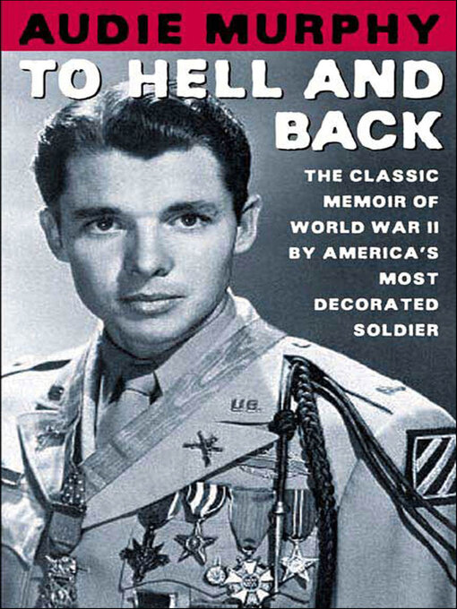 Title details for To Hell and Back by Audie Murphy - Wait list